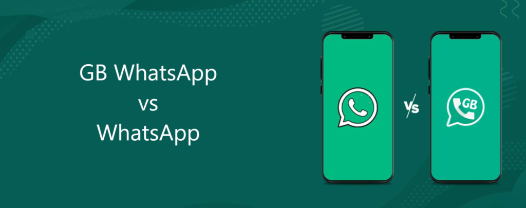 GB WhatsApp vs WhatsApp
